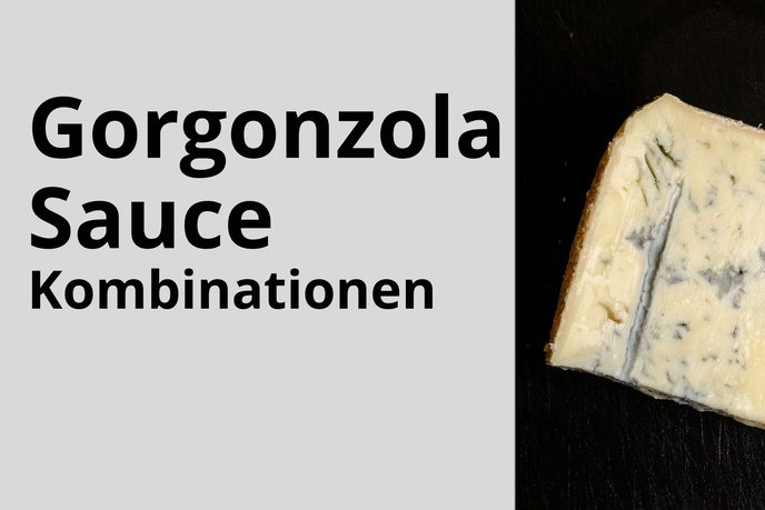Was passt zur Gorgonzola Sauce